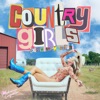 Country Girls (Just Wanna Have Fun) - Single