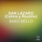 San Lázaro (Celina y Reutilio) - SAXO BELLO lyrics