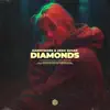 Stream & download Diamonds - Single