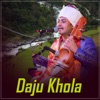 Daju Khola - Single