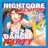 Nightcore Dance Party 2023