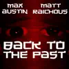 Back to the Past - Single album lyrics, reviews, download