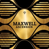 Ascension by Maxwell