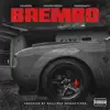 Brembo (feat. Peso Peso & DeeBaby) - Single album lyrics, reviews, download