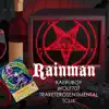 Rainman (feat. Wolf707, Kaeruboy & Traketero sentimental) - Single album lyrics, reviews, download