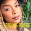 The One For Me - Single