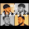 Mirrors - Single