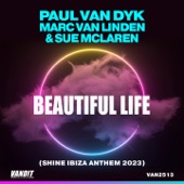 Beautiful Life (Shine Ibiza Anthem 2023) artwork