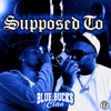 Supposed To - Single