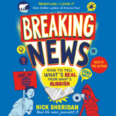 Breaking News (Unabridged) - Nick Sheridan