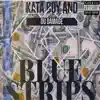 Kata Boy & Du Damage (Blue Strips) E.P album lyrics, reviews, download