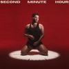 SECOND MINUTE HOUR - Single