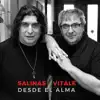 Salinas Vitale: Desde el Alma album lyrics, reviews, download