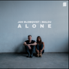 Alone - Jan Blomqvist & Malou