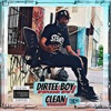 Dirtee Boy Clean - EP