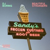 DJ BORING - Beautiful Strangers (Extended Version)