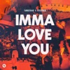 Imma Love You - Single