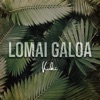 Kuki - Lomai Galoa