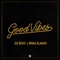 Good Vibes (Extended Mix) artwork