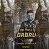 Top Notch Gabru (Remix) - Deejay Double S