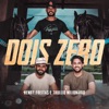 Dois Zero - Single