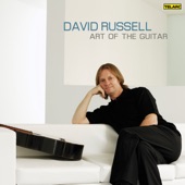 David Russell - Villa-Lobos: 5 Preludes, W 419: No. 1 in E Minor and No 3 in E major