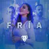 Stream & download Fría - Single