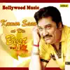 Bollywood Music - Kumar Sanu At His Best, Vol. 2 album lyrics, reviews, download