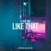 I Love You Like That (feat. Cole the VII) - Single album lyrics, reviews, download