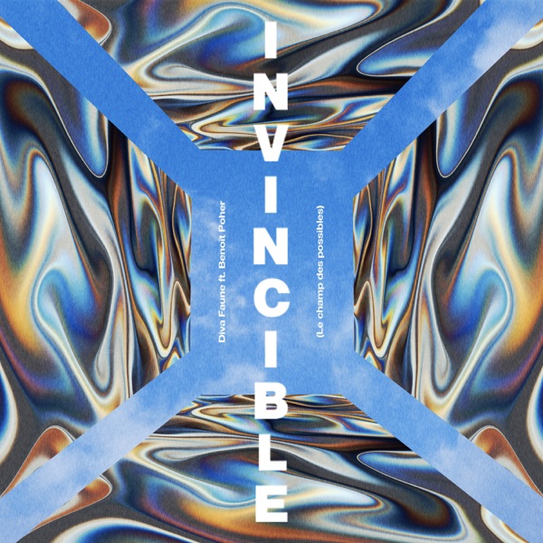 Invincible (feat. Benoît Poher) [Le champ des possibles] - Single - Diva Faune