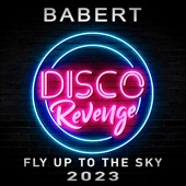 Fly up to the Sky (Babert 2023) artwork