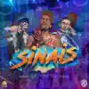 Sinais - Single album lyrics, reviews, download