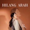 Hilang Arah - Single