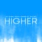 Higher (feat. Sikiboi) artwork