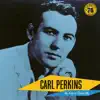 Carl Perkins: The King of Rockabilly (Sun Records 70th / Remastered 2022) album lyrics, reviews, download