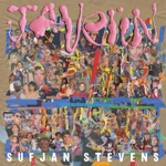 Sufjan Stevens - So You Are Tired