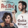 I Gotta Know - Single