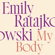 Emily Ratajkowski - My Body (Unabridged)