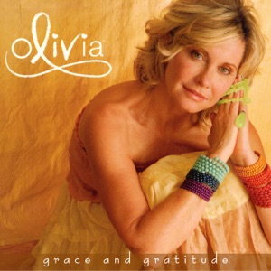 Olivia Newton-John - Grace And Gratitude - 排舞 音樂