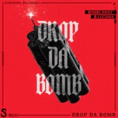 Drop Da Bomb artwork