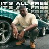 It's All Free - Single