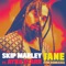 Jane (feat. Ayra Starr & Sam Deep) - Skip Marley lyrics