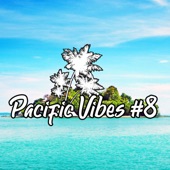 Pacific Vibes #8 artwork