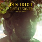 Din Idiot (Jeg Skulle Have Været Din Idiot) artwork