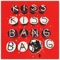 Kiss Kiss Bang Bang artwork