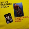 Suknja Kratka, A Curica Slatka