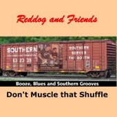 Reddog and Friends - Don't Muscle that Shuffle