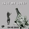 Is It My Love artwork