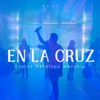 En la Cruz - Single