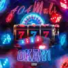 Okay! - Single album lyrics, reviews, download